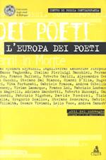 L' Europa dei poeti. Atti del Convegno di studi (Bologna, 27-28 aprile 1998)