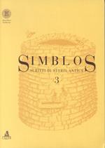 Simblos. Scritti di storia antica. Vol. 3