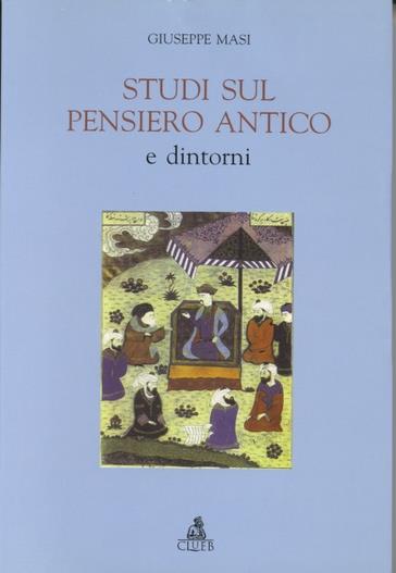 Studi sul pensiero antico e dintorni - Giuseppe Masi - copertina