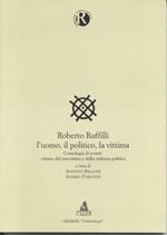 Roberto Ruffilli. L'uomo, il politico, la vittima. Cronologia degli eventi: vittime del terrorismo e della violenza politica