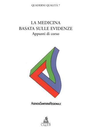 La medicina basata sulle evidenze. Appunti di corso - copertina