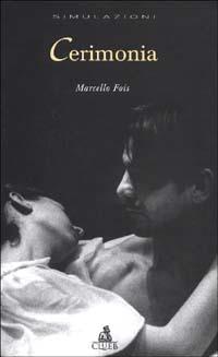 Cerimonia - Marcello Fois - copertina