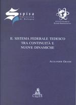 Il sistema federale tedesco. Tra continuità e nuove dinamiche