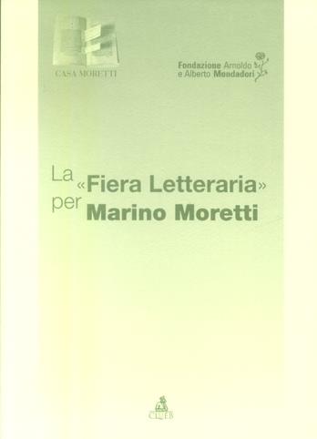 La fiera letteraria per Marino Moretti - copertina