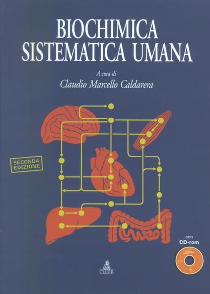 Biochimica sistematica umana. Con CD-ROM - copertina