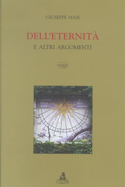 Dell'eternità ed altri argomenti - Giuseppe Masi - copertina