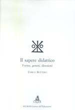 Il sapere didattico. Forme, genesi, direzioni