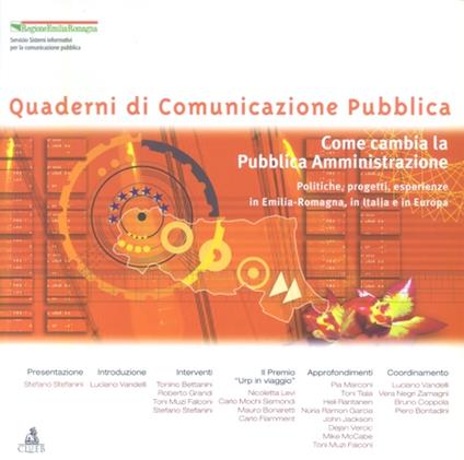 Come cambia la pubblica amministrazione. Politiche, progetti, esperienze in Emilia Romagna, in Italia e in Europa - copertina