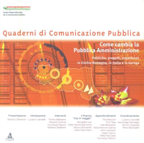 Come cambia la pubblica amministrazione. Politiche, progetti, esperienze in Emilia Romagna, in Italia e in Europa - copertina