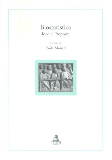 Biostatistica. Idee e proposte - copertina