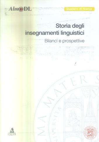 Storia degli insegnamenti linguistici: bilanci e prospettive - copertina