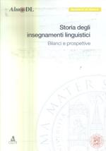 Storia degli insegnamenti linguistici: bilanci e prospettive