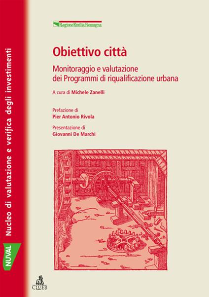 Obiettivo città. Monitoraggio e valutazione dei programmi di riqualificazione urbana - copertina