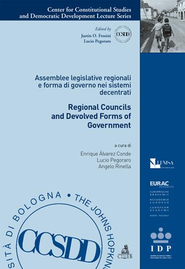 Regional councils and devolved forms of government. Assemblee legislative regionali e forma di governo nei sistemi decentrati. Ediz. bilingue - copertina