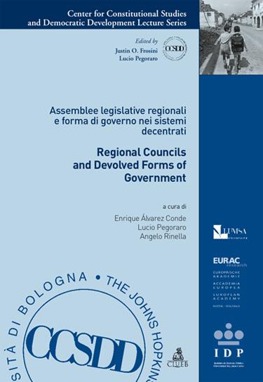 Regional councils and devolved forms of government. Assemblee legislative regionali e forma di governo nei sistemi decentrati - copertina