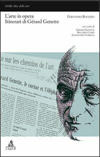 L'arte in opera. Itinerari di Gérard Genette - Fernando Bollino - copertina