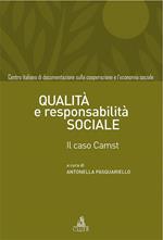 Qualità e responsabilità sociale. Il caso CAMST