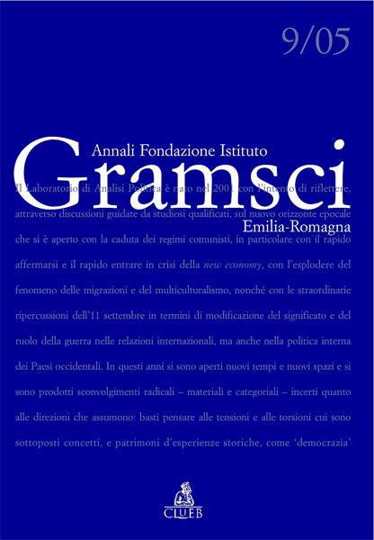 Annali dell'Istituto Gramsci Emilia Romagna (2005). Vol. 9: Laboratorio di analisi politica. - copertina