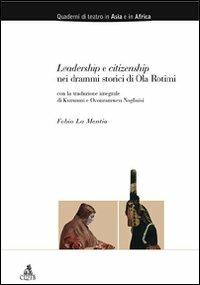 Leadership e citizenship nei drammi storici di Ola Rotimi - Fabio La Mantia - copertina