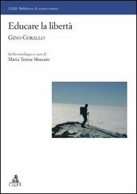 Educare la libertà. Gino Corallo - copertina