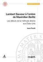 Lambert Sauveur à l'ombre de Maximilian Berlitz. Les débuts de la méthode directe aux États-Unis