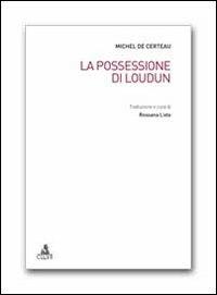 La possessione di Loudun - Michel de Certeau - copertina