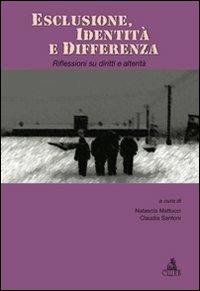 Esclusione, identità e differenza. Riflessioni su diritti e alterità - copertina