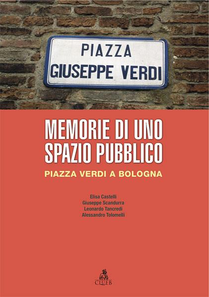 Memorie di uno spazio pubblico - copertina