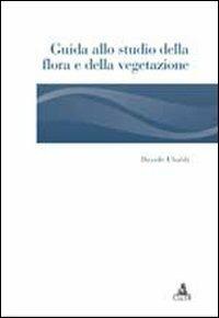 Guida allo studio della flora e della vegetazione - Davide Ubaldi - copertina