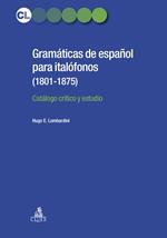 Gramaticás de español para italofonos (1801-1875). Catálogo crítico y estudio