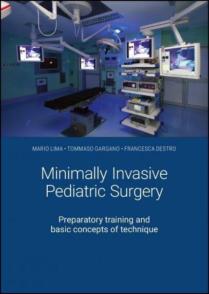 Minimally invasive pediatric surgery. Preparatory training - Mario Lima - copertina