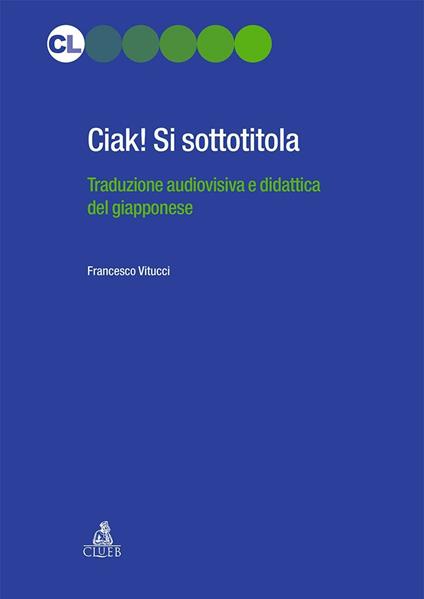 Ciak! si sottotitola - Francesco Vitucci - copertina