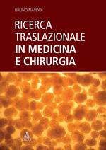 Ricerca traslazionale in medicina e chirurgia