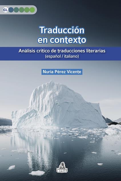 Traducción en contexto. Análisis crítico de traducciones literarias (español / italiano) - Nuria Pérez Vicente - copertina