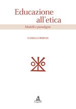 Educazione all'etica. Modelli e paradigmi