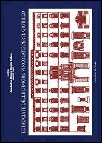 Le facciate delle dimore vincolate per il giubileo - copertina