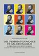 Del periodo giovanile di Galileo Galilei. Il trattato di fortificazione - Antonino Pellicanò - copertina