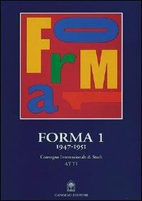 Forma 1 e i suoi artisti. Accardi, Consagra, Dorazio, Perilli, Sanfilippo, Turcato. Catalogo della mostra - copertina