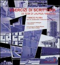 Esercizi di scrittura. 33 tesi di laurea in architettura (1995/2000) - Franco Purini - copertina