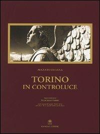 Torino in controluce - Augusto De Luca - copertina