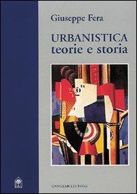 Urbanistica. Teorie e storia - Giuseppe Fera - copertina