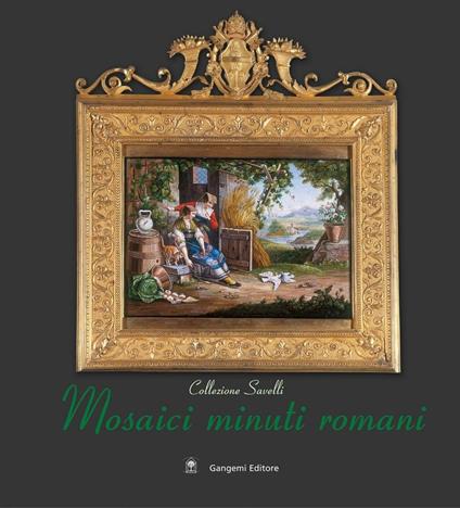 Mosaici minuti romani. Collezione Savelli. Ediz. illustrata - Maria Grazia Branchetti - ebook