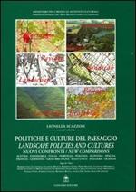 Politiche e culture del paesaggio-Landscape policies and cultures. Nuovi confronti-New comparisons