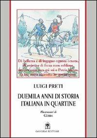 Duemila anni di storia italiana in quartine - Luigi Preti - copertina