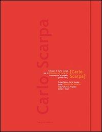 Carlo Scarpa. I disegni di Carlo Scarpa. Biennale di Venezia-Desenhos de Carlo Scarpa. Bienal de Veneza - copertina