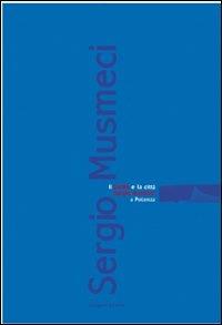 Il ponte e la città. Sergio Musmeci a Potenza - copertina