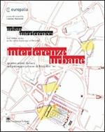 Interferenze urbane. Quattro artisti italiani nel paesaggio urbano di Bruxelles