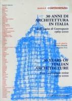 Trenta anni di architettura in Italia. Dalle pagine di Controspazio 1969-2000 - copertina