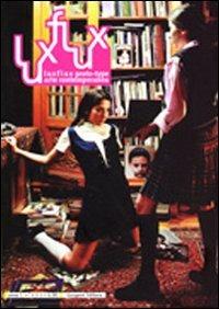 Luxflux proto-type arte contemporanea vol. 1-3. Vol. 1-3 - copertina