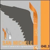 San Michele. Sistema di comunicazione e segnaletica interna D40 3 - copertina